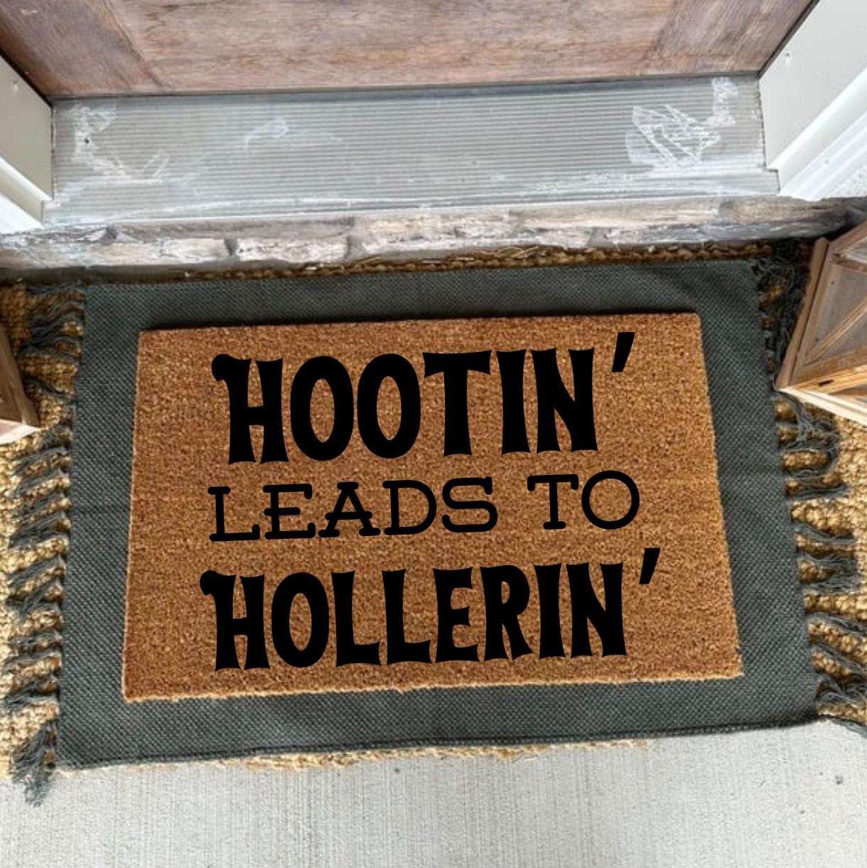 Hootin Leads To Hollerin Doormat | Country Decor for front porch | Western Porch Decor | Farmhouse Doormat