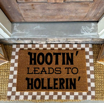 Hootin Leads To Hollerin Doormat | Country Decor for front porch | Western Porch Decor | Farmhouse Doormat