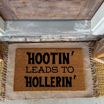 Hootin Leads To Hollerin Doormat | Country Decor for front porch | Western Porch Decor | Farmhouse Doormat