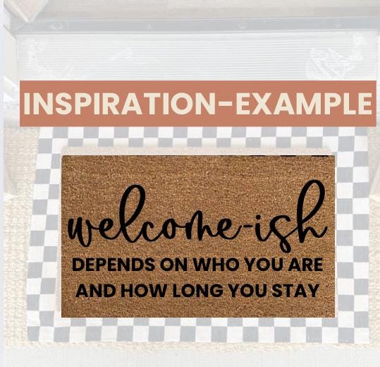 Custom Text Doormat|Custom Coir Doormat|Personalized Rug|There’s Like A Lot of [insert text]Welcome Mat|18X30