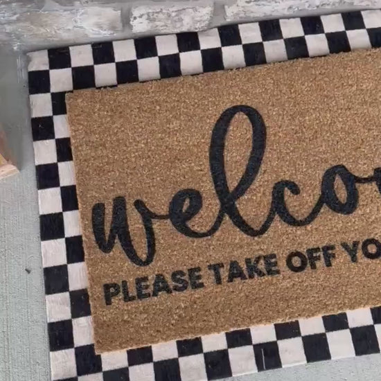 Welcome Please Remove Your Shoes Doormat | Custom Doormat | 18x30 Coir Rug